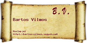 Bartos Vilmos névjegykártya